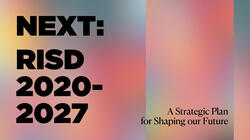 poster with the words NEXT: R I S D 2020–2027, A Strategic Plan for Shaping our Future